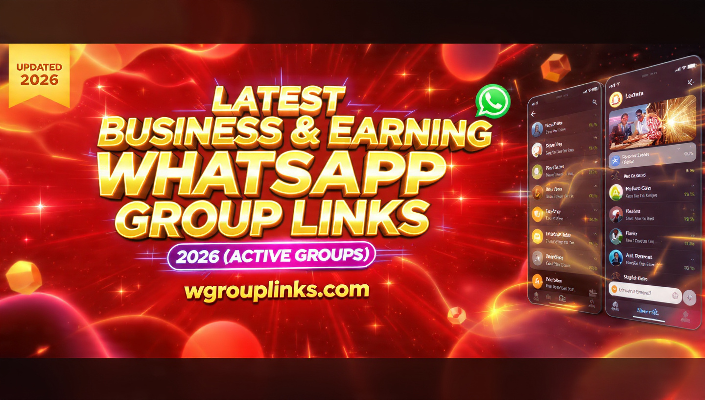 Business & Earning WhatsApp Group Links