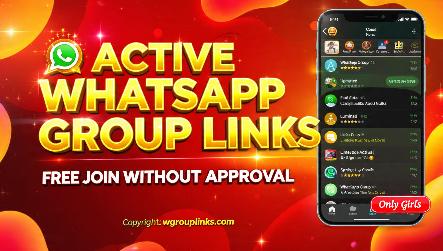 Active WhatsApp Group Links