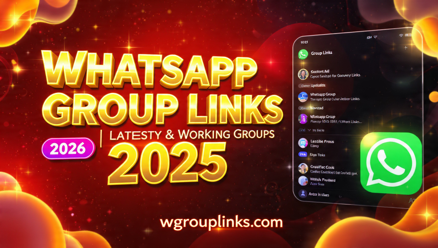 WhatsApp Group Links List | Latest & Working Groups 2025